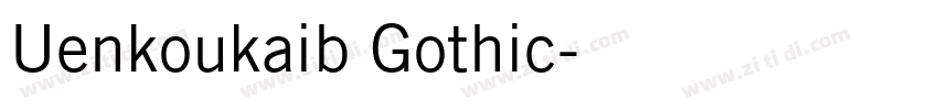 Uenkoukaib Gothic字体转换